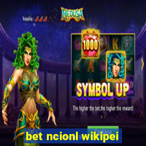 bet ncionl wikipei